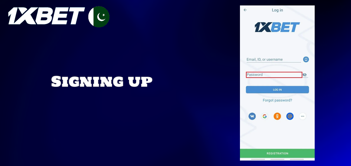 Signing up for the 1xBet app from Pakistan